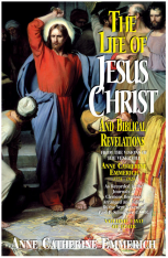 The Life of Jesus Christ and Biblical Revelations (Volume 2)